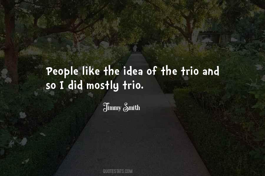 Jimmy Smith Quotes #1461406