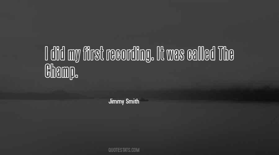 Jimmy Smith Quotes #1559800