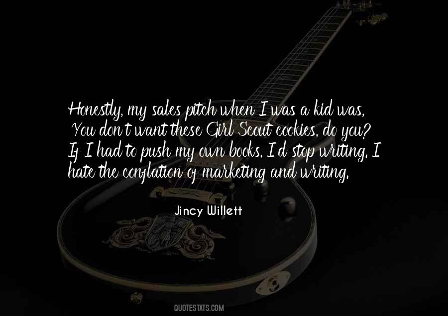Jincy Willett Quotes #902903