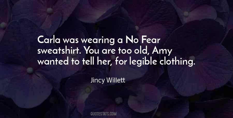 Jincy Willett Quotes #940595