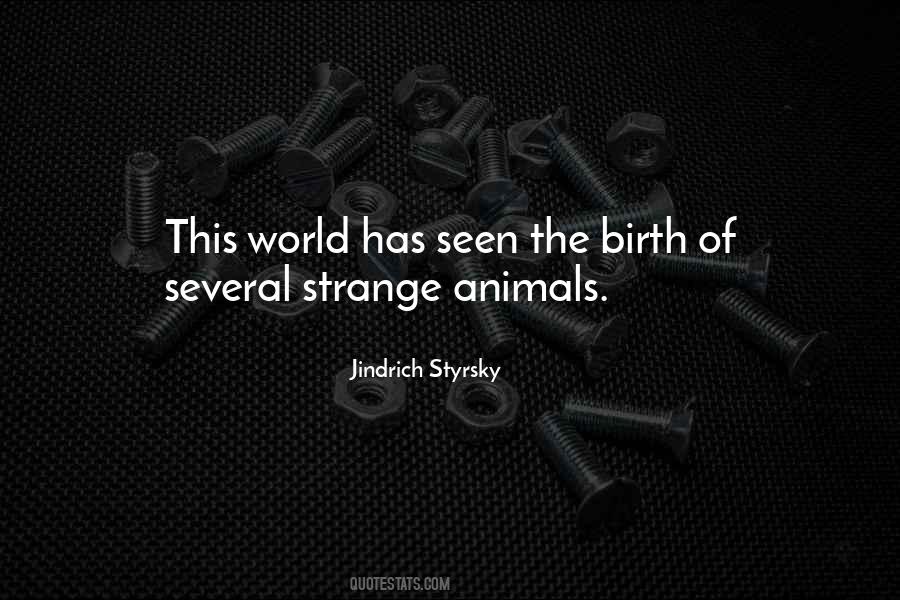 Jindrich Styrsky Quotes #1786528 Jindrich Styrsky Quotes #1786528