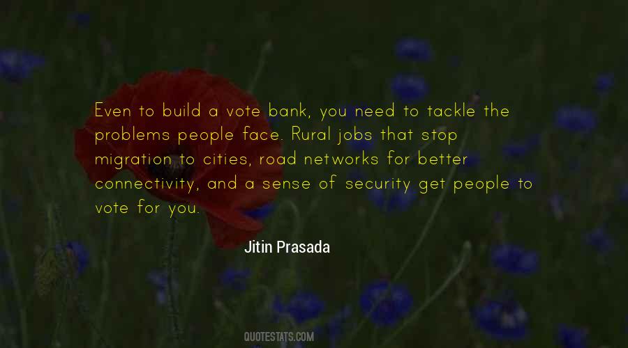 Jitin Prasada Quotes #745553