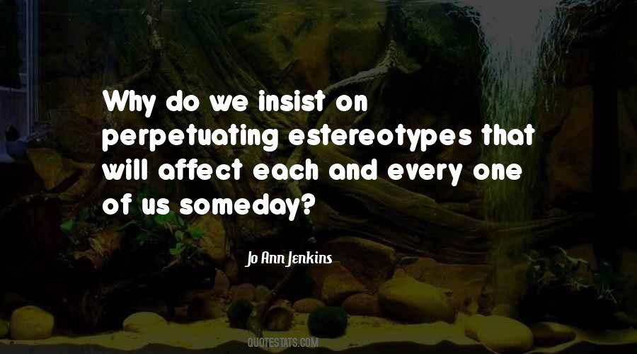 Jo Ann Jenkins Quotes #824665 Jo Ann Jenkins Quotes #824665