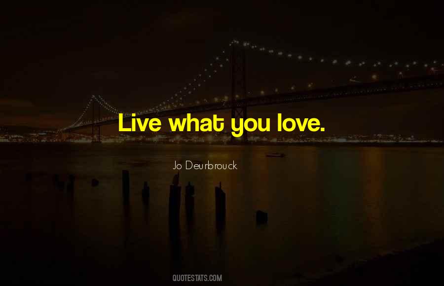 Jo Deurbrouck Quotes #568025