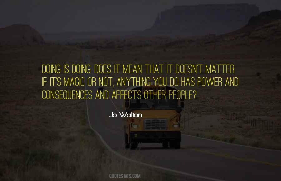 Jo Walton Quotes #1322345