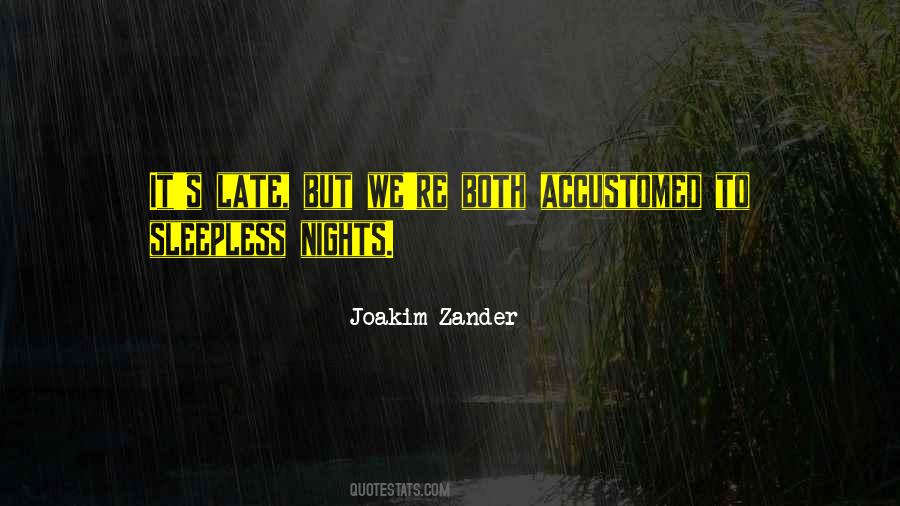 Joakim Zander Quotes #1686205