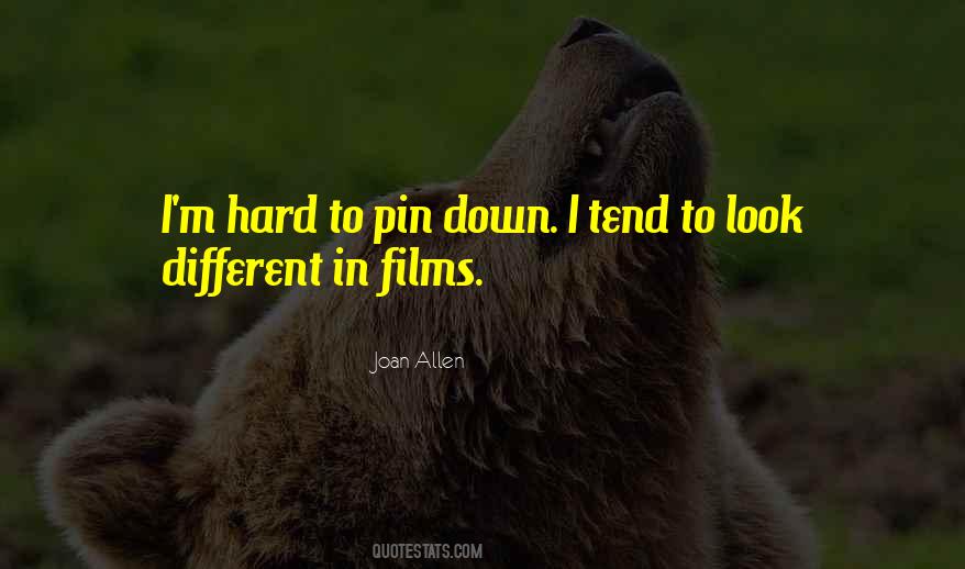 Joan Allen Quotes #114034