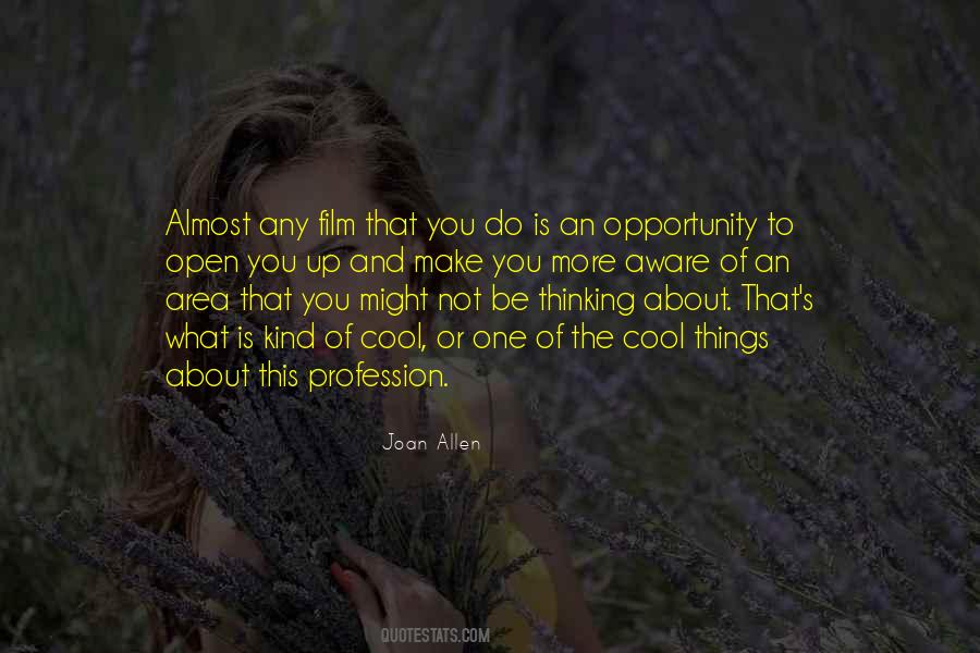 Joan Allen Quotes #1574714 Joan Allen Quotes #1574714