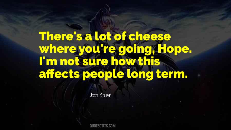 Joan Bauer Quotes #1050589