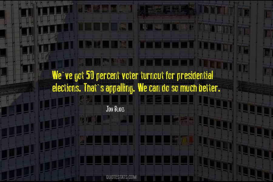 Joan Blades Quotes #399889
