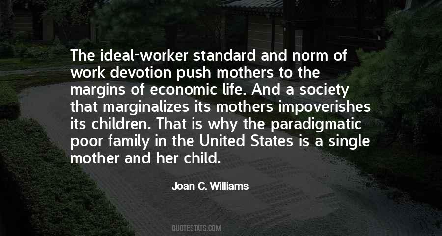 Joan C. Williams Quotes #1388888 Joan C. Williams Quotes #1388888