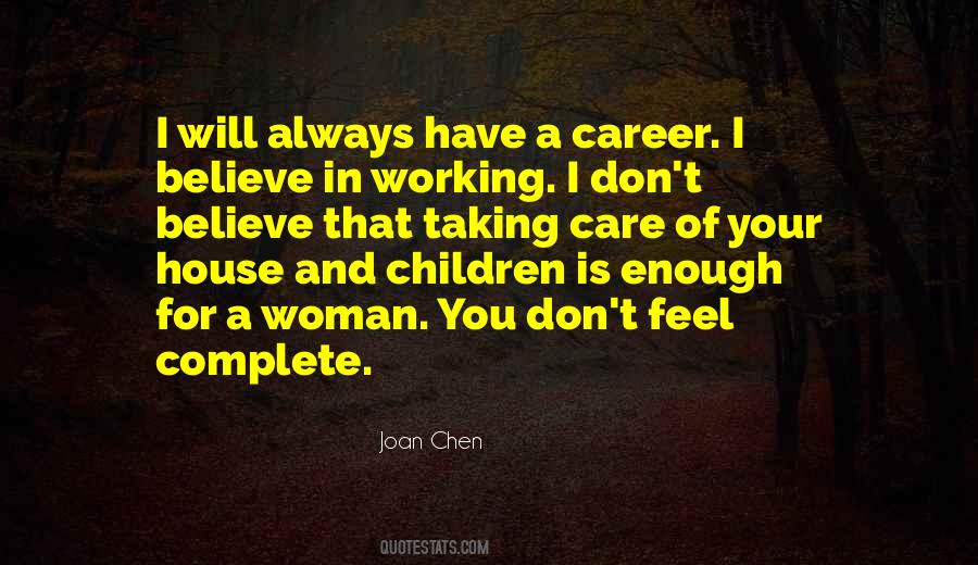 Joan Chen Quotes #1125114