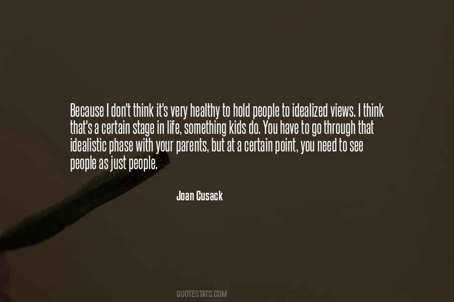 Joan Cusack Quotes #1195401