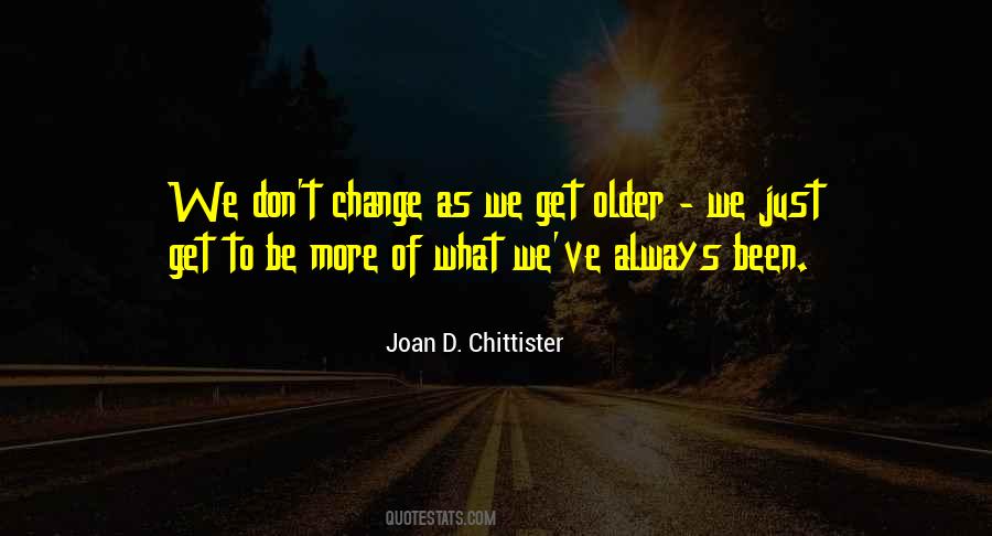 Joan D. Chittister Quotes #1345733