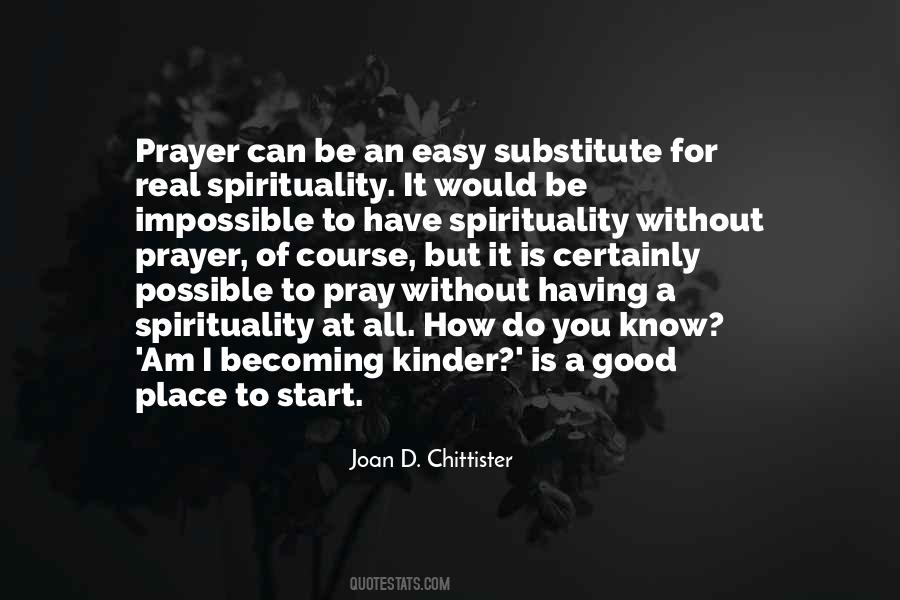 Joan D. Chittister Quotes #1448350