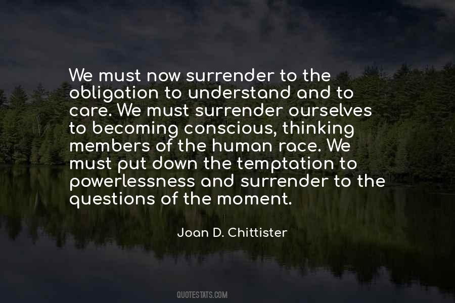 Joan D. Chittister Quotes #395728