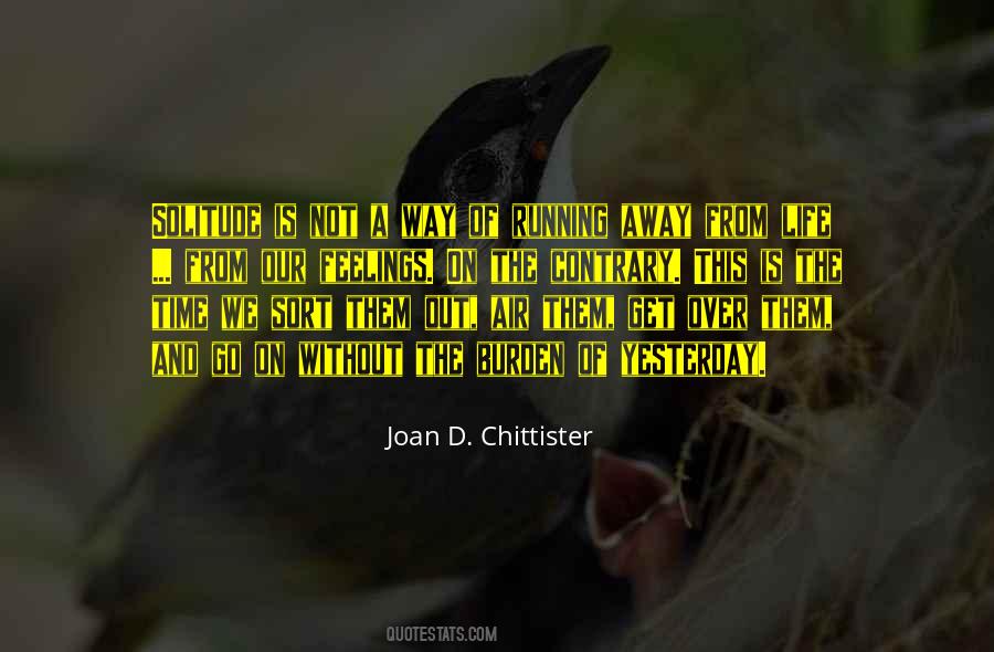 Joan D. Chittister Quotes #627963