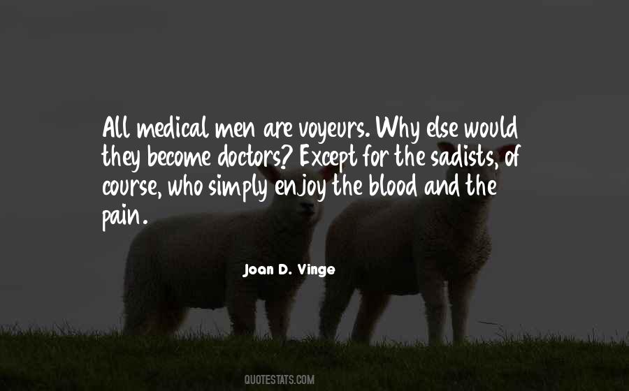 Joan D. Vinge Quotes #421108