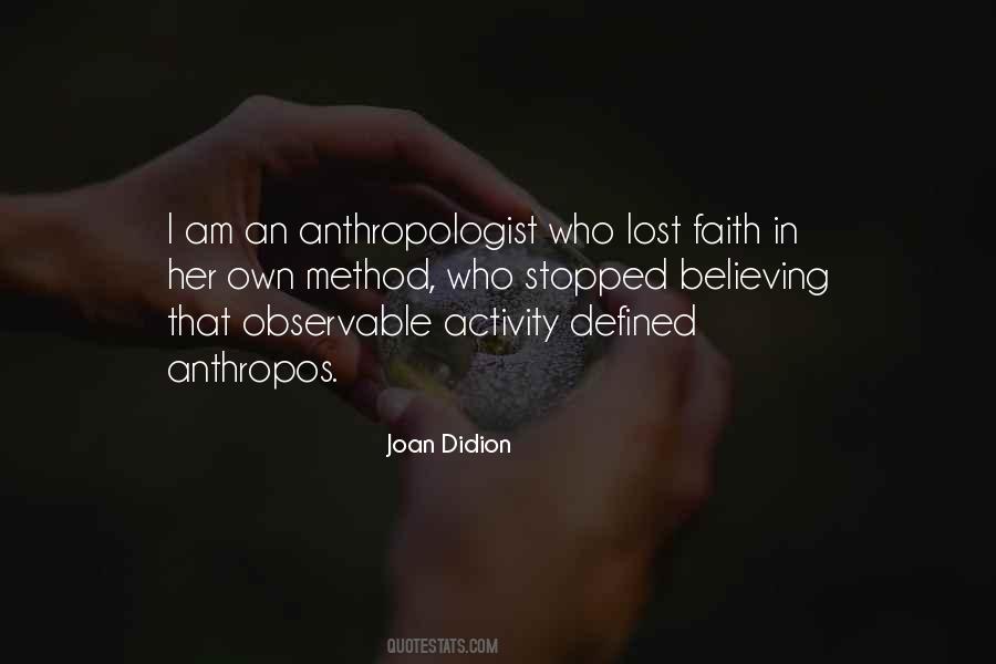 Joan Didion Quotes #1487466