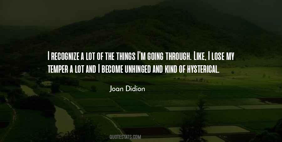 Joan Didion Quotes #1492832