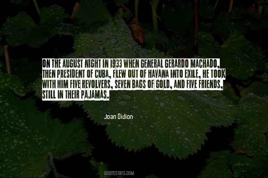 Joan Didion Quotes #1671614