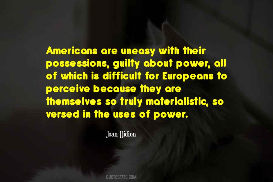 Joan Didion Quotes #1676091