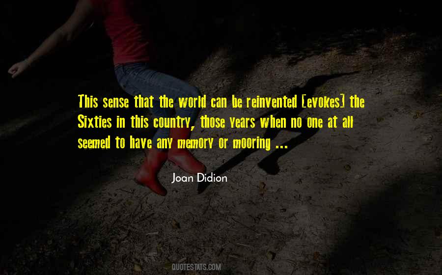 Joan Didion Quotes #1679217