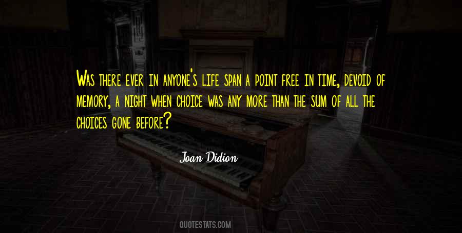 Joan Didion Quotes #239169