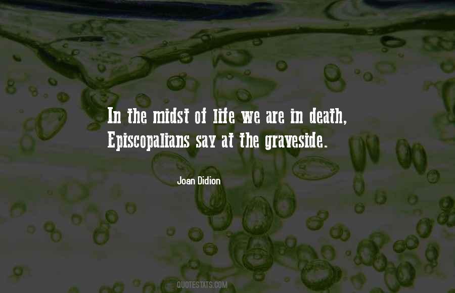 Joan Didion Quotes #303694