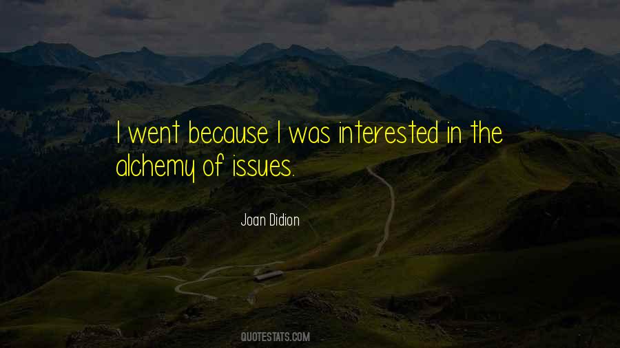 Joan Didion Quotes #736719
