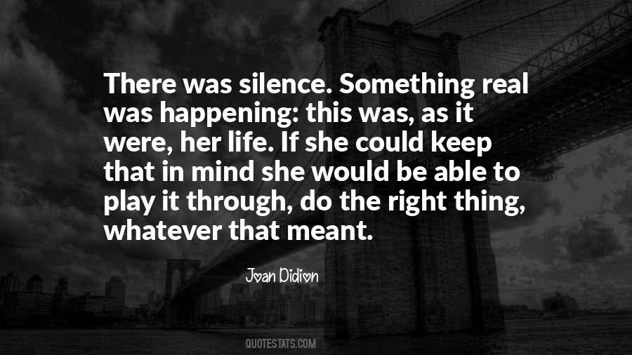 Joan Didion Quotes #950438