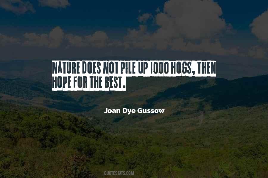 Joan Dye Gussow Quotes #443112 Joan Dye Gussow Quotes #443112