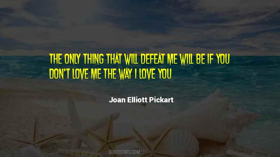 Joan Elliott Pickart Quotes #1314171