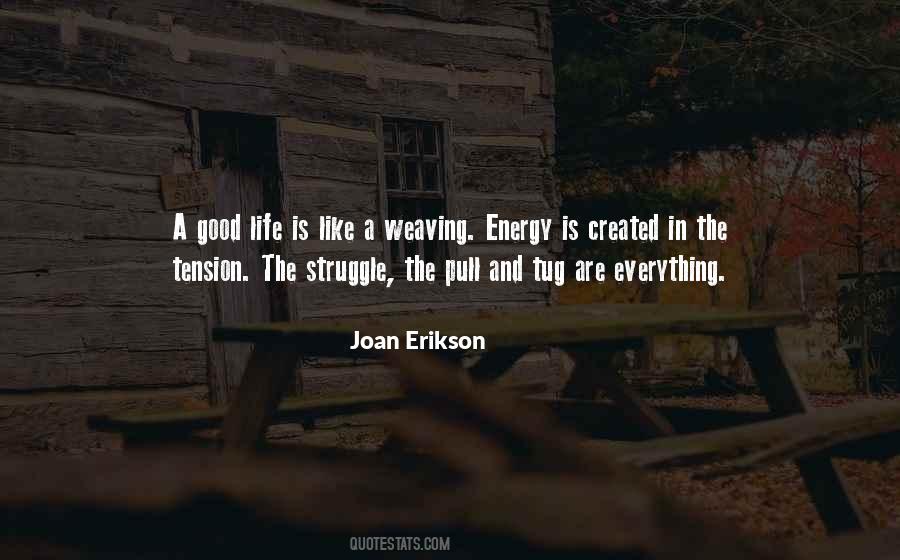 Joan Erikson Quotes #1848529 Joan Erikson Quotes #1848529