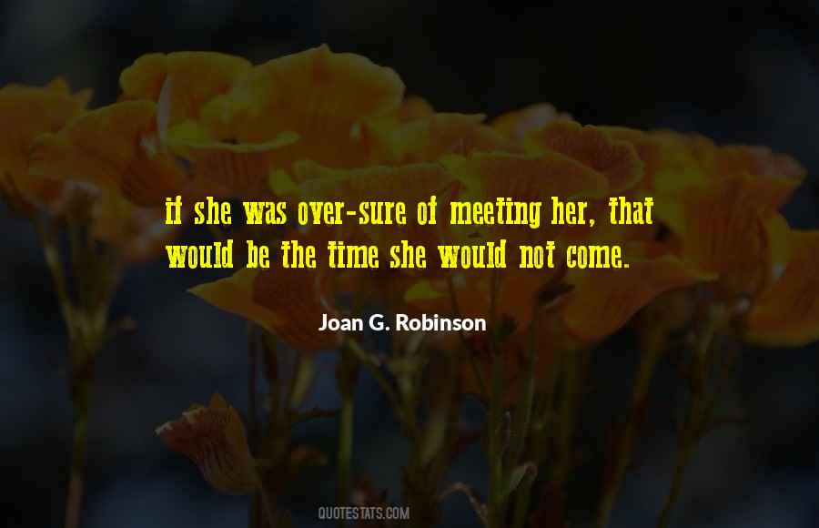 Joan G. Robinson Quotes #1711616