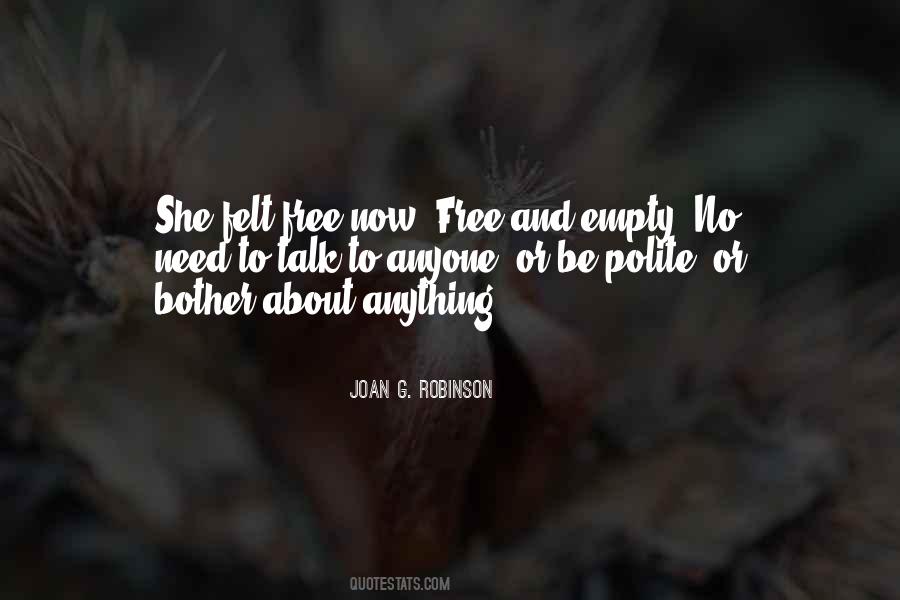Joan G. Robinson Quotes #737407