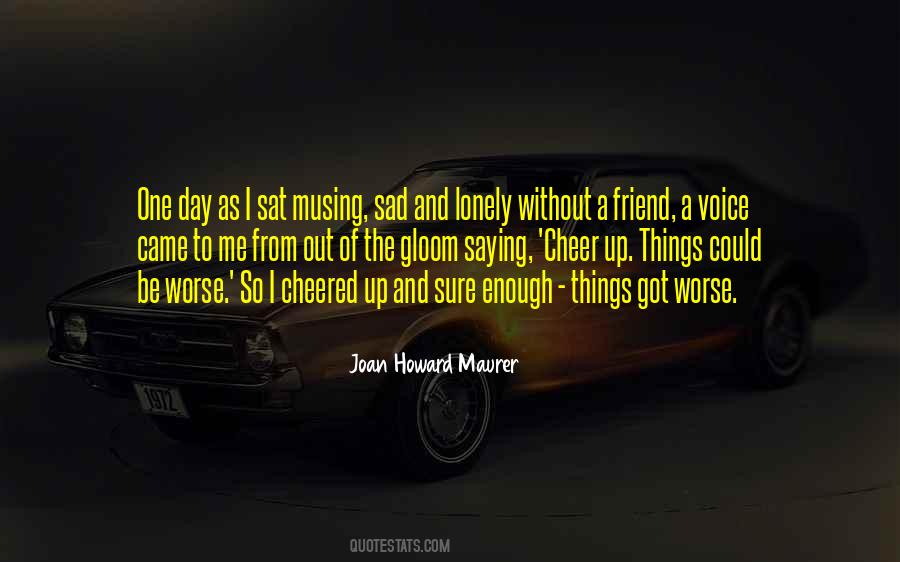 Joan Howard Maurer Quotes #1737944