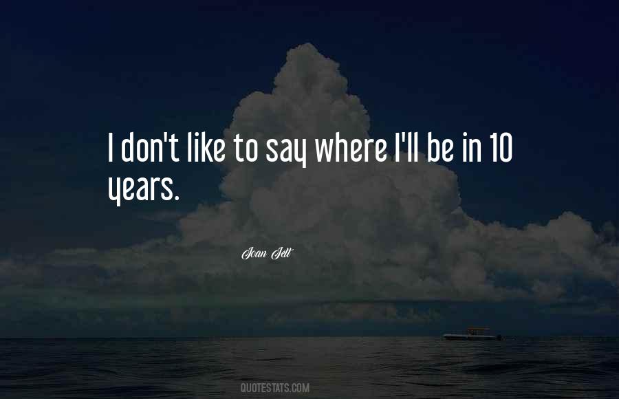 Joan Jett Quotes #1797910