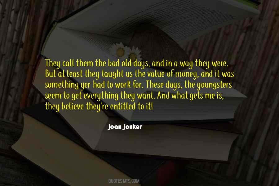 Joan Jonker Quotes #1837545