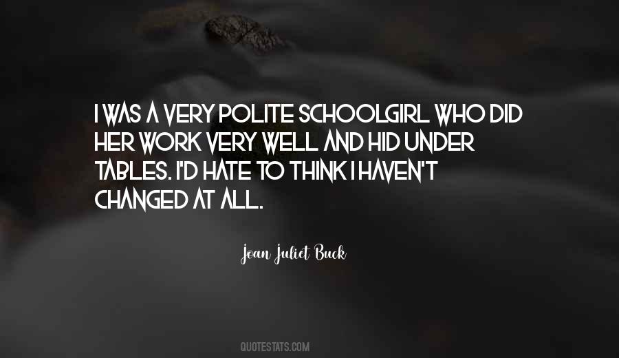 Joan Juliet Buck Quotes #1654357