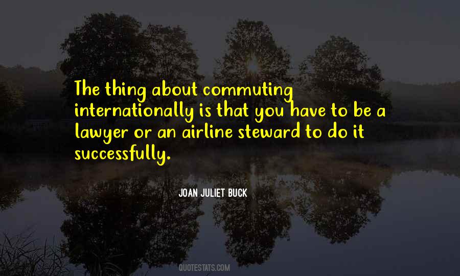Joan Juliet Buck Quotes #6572