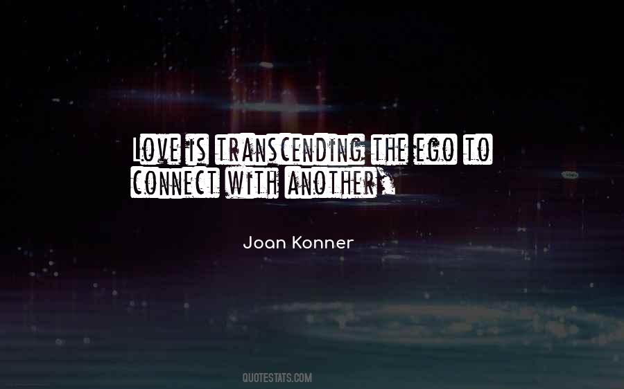 Joan Konner Quotes #1532756