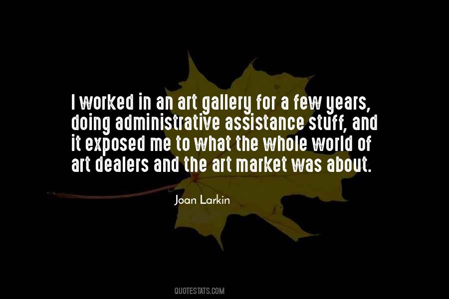 Joan Larkin Quotes #1707999