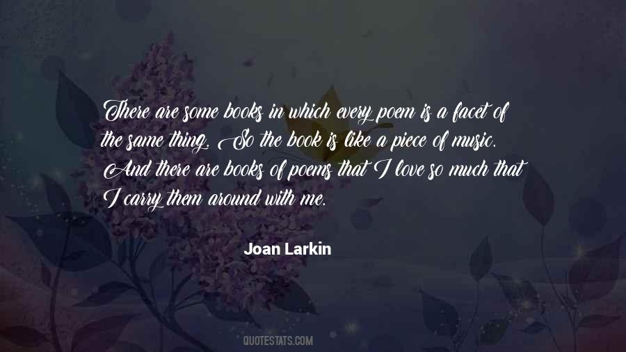 Joan Larkin Quotes #483779