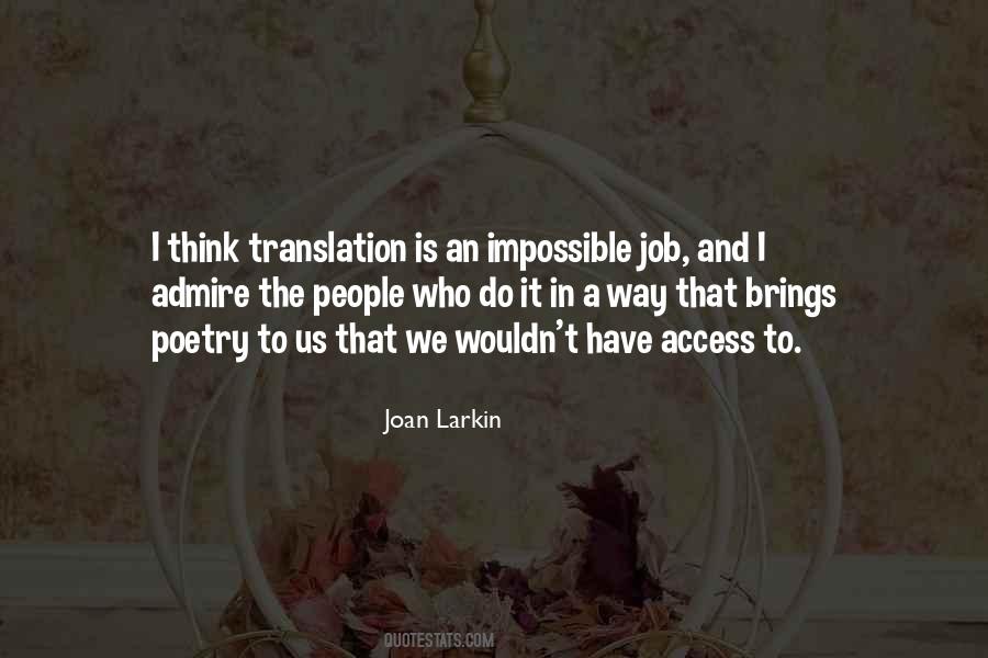 Joan Larkin Quotes #835165