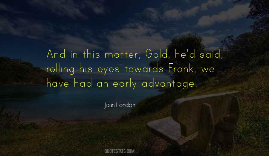 Joan London Quotes #310034