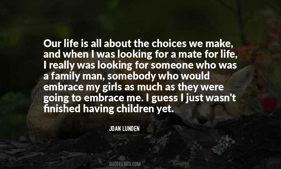 Joan Lunden Quotes #81413