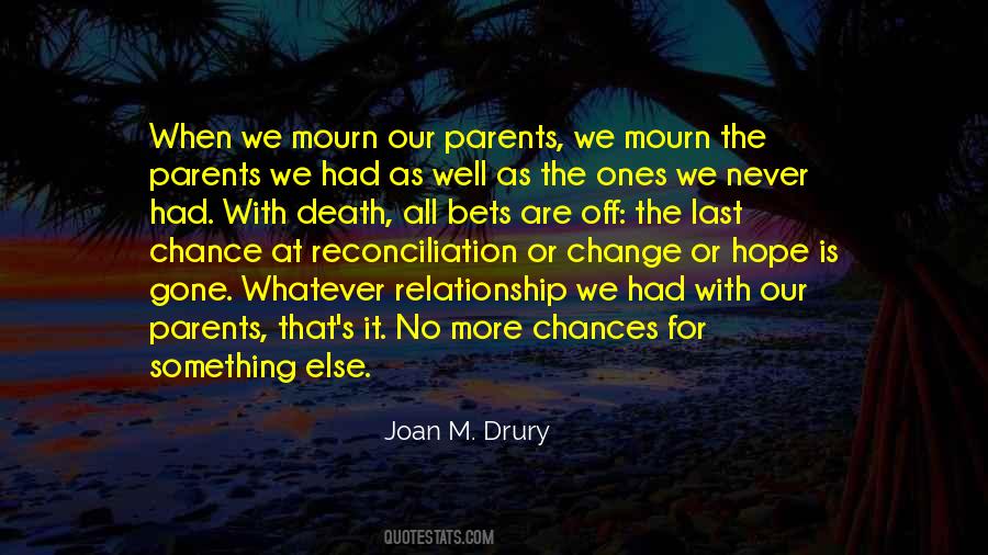 Joan M. Drury Quotes #1634828