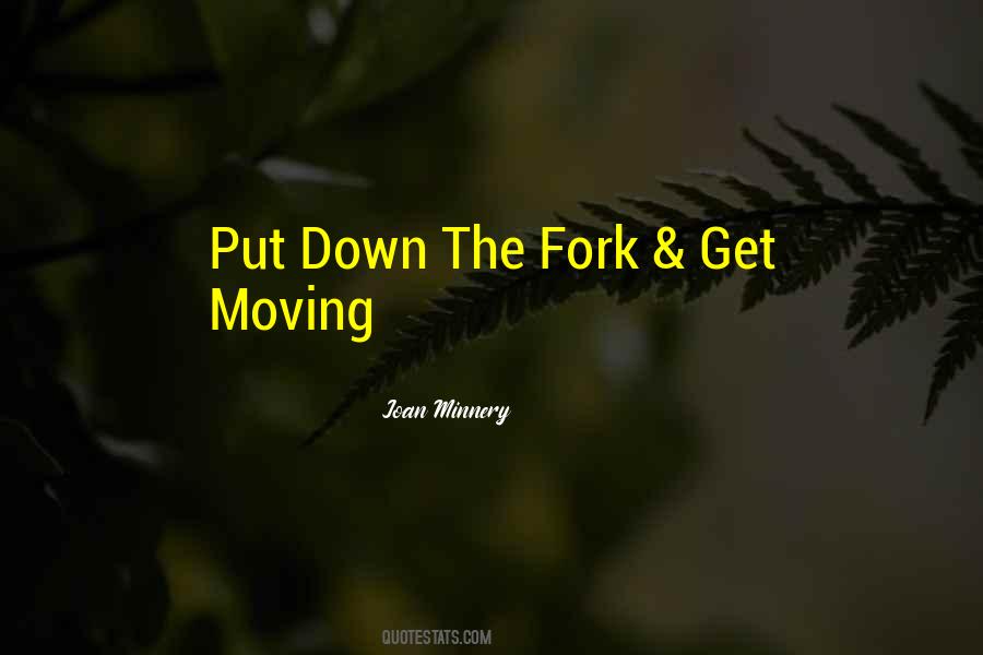 Joan Minnery Quotes #1680559