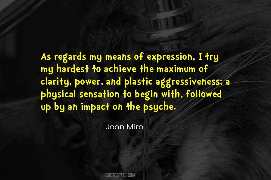 Joan Miro Quotes #907688
